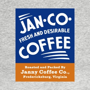 JAN CO COFFEE T-Shirt